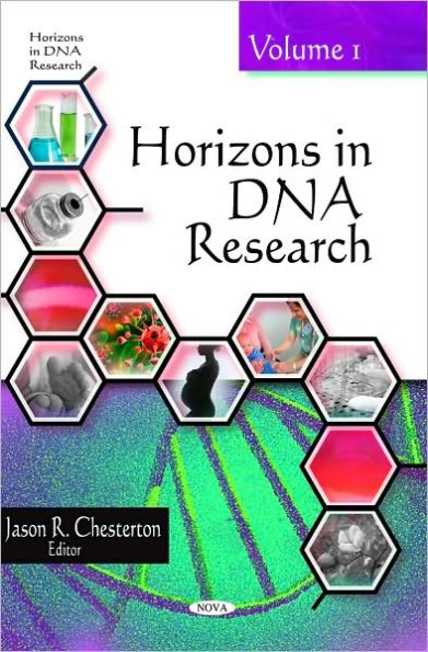 Horizons in DNA Research. Volume 1.