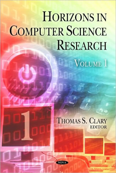 Horizons in Computer Science Research. Volume 1