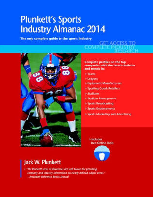 Plunkett S Sports Industry Almanac 2014 By Jack W