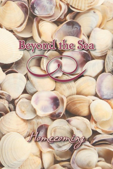 Beyond the Sea: Homecoming