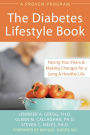 Diabetes Lifestyle Book: Facing Your Fears and Making Changes for a Long and Healthy Life