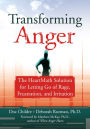 Transforming Anger: The Heartmath Solution for Letting Go of Rage, Frustration, and Irritation