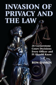 Title: Invasion of Privacy and the Law, Author: Ron Hankin