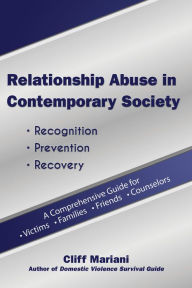 Title: Relationship Abuse in Contemporary Society: A Comprehensive Guide, Author: Cliff Mariani