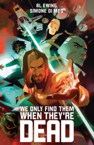 Ebook search and download We Only Find Them When They're Dead Deluxe Edition in English by Al Ewing, Simone Di Meo 9781608860869