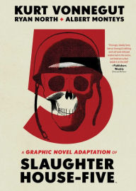 Slaughterhouse-Five: The Graphic Novel