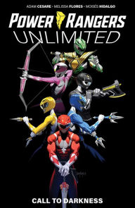 Title: Power Rangers Unlimited: Call to Darkness, Author: Adam Cesare