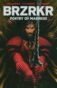 Title: BRZRKR: Bloodlines, Author: Keanu Reeves