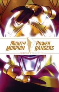 Title: Mighty Morphin / Power Rangers Book Two Deluxe Edition, Author: Ryan Parrott