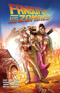 Title: Fanboys Vs. Zombies Vol. 3, Author: Sam Humphries