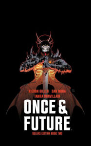 Title: Once & Future Book Two Deluxe Edition HC, Author: Kieron Gillen