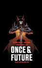 Once & Future Book Two Deluxe Edition HC