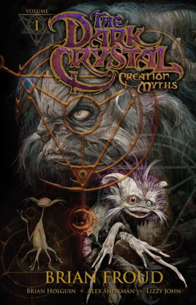 Jim Henson's The Dark Crystal: Creation Myths, Vol. 1