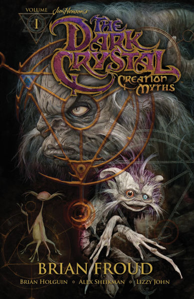 Jim Henson's The Dark Crystal: Creation Myths, Vol. 1