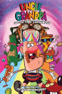 Uncle Grandpa Original Graphic Novel: Uncle Grandpa and The Time Casserole