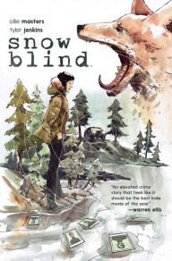 Title: Snow Blind, Author: Ollie Masters