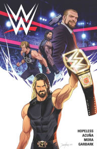 Title: WWE Vol. 1, Author: Dennis Hopeless