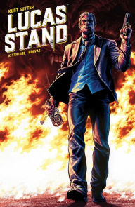 Title: Lucas Stand, Author: Kurt Sutter