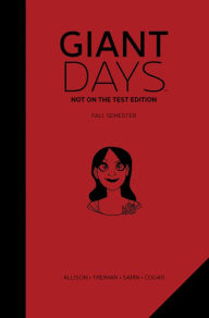 Title: Giant Days: Not On the Test Edition Vol. 1, Author: John Allison