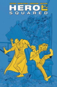 Title: Hero Squared Omnibus, Author: Keith Giffen