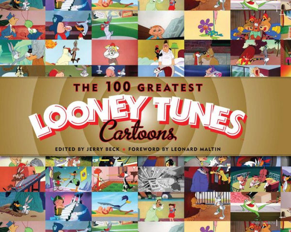 The 100 Greatest Looney Tunes Cartoons