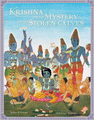 Title: Krishna and the Mystery of the Stolen Calves, Author: Joshua M Greene