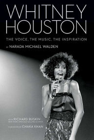 Title: Whitney Houston: The Voice, the Music, the Inspiration, Author: Narada Michael Walden