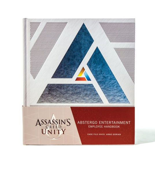 Assassin's Creed Unity: Abstergo Entertainment: Employee Handbook