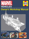 Alternative view 1 of Marvel Vehicles: Owner's Workshop Manual