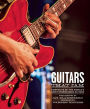 Guitars That Jam: Portraits of the World's Most Storied Rock Guitars