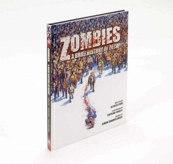 Zombies: A Brief History Of Decay