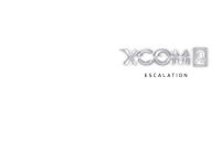 Alternative view 2 of XCOM 2: ESCALATION