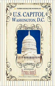 Title: U.S. Capitol (Pictorial America), Author: James Lantos