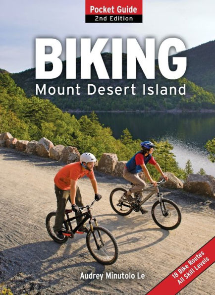 Biking Mount Desert Island: Pocket Guide