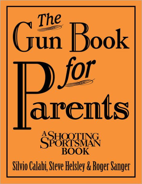 The Gun Book for Parents