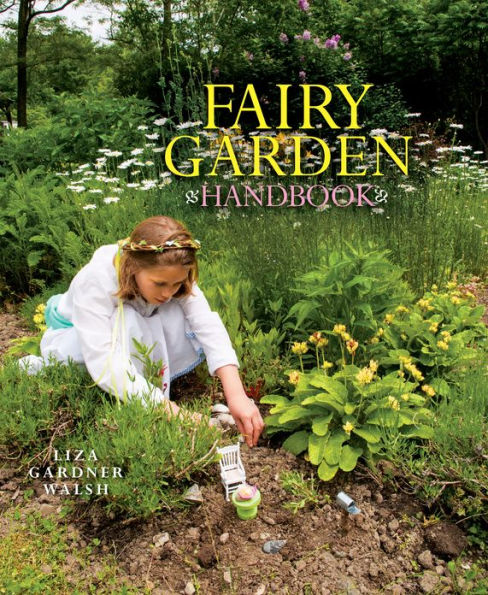 Fairy Garden Handbook