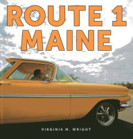 Title: Route 1: Maine, Author: Down East