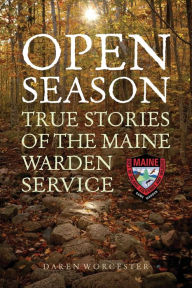 Let's Go for a Ride: The Wild Life of Maine's Longest-Tenured Undercover Game  Warden - 9781684750221