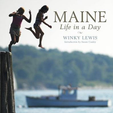 Maine: Life a Day