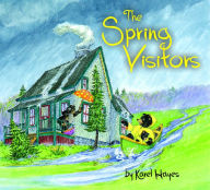 Title: The Spring Visitors, Author: Karel Hayes