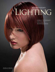 Title: Wes Kroninger's Lighting: Design Techniques for Digital Photographers, Author: Wes Kroninger