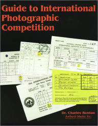 Title: Guide to International Photographic Competitions, Author: Charles Benton