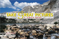 Title: Take Great Pictures: A Simple Guide, Author: Lou Jacobs