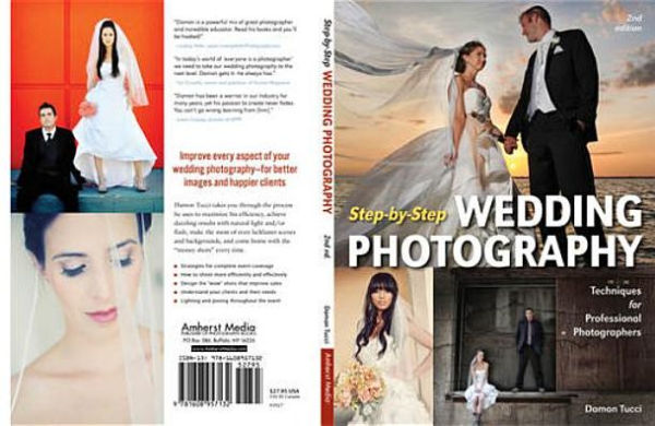 Step-by-Step Wedding Photography: Techniques for Professional Photographers