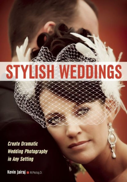 Stylish Weddings: Create Dramatic Wedding Photography Any Setting