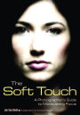 The Soft Touch: A Photographer's Guide to Manipulating Focus