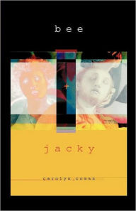Title: Bee and Jacky, Author: Carolyn Coman