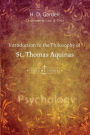 Introduction to the Philosophy of St. Thomas Aquinas, Volume 3
