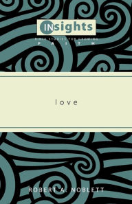 Title: Love, Author: Robert a Noblett