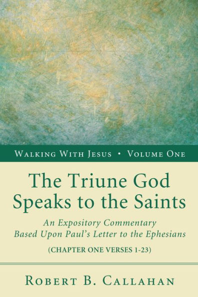 the Triune God Speaks to Saints